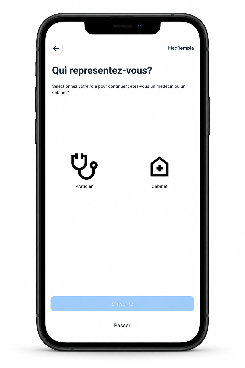Écran d’inscription MedRempla dans un iPhone : sélectionner Praticien, sous l’icône du stéthoscope à gauche